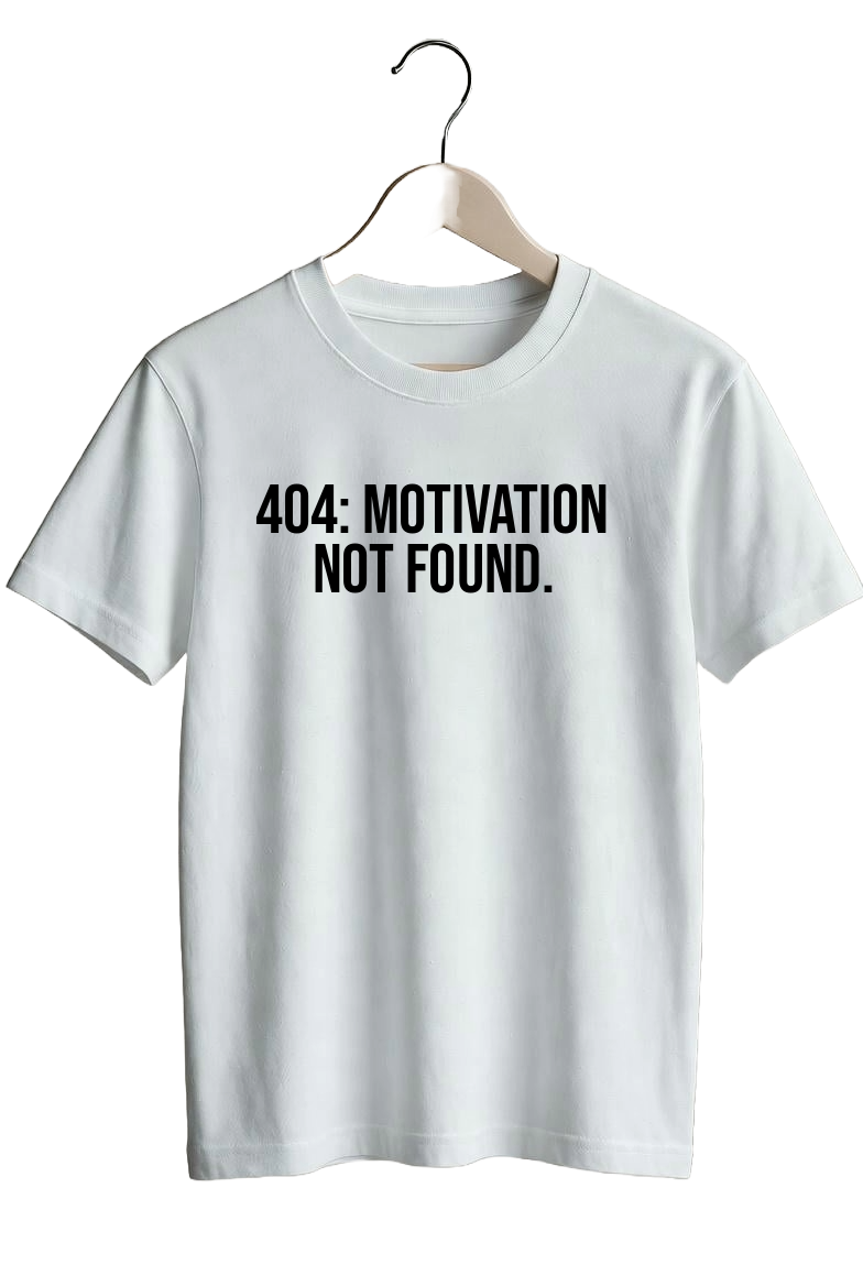 404: Motivation not found.