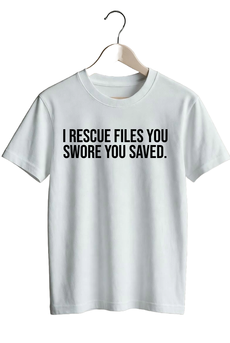 I rescue files you swore you saved.