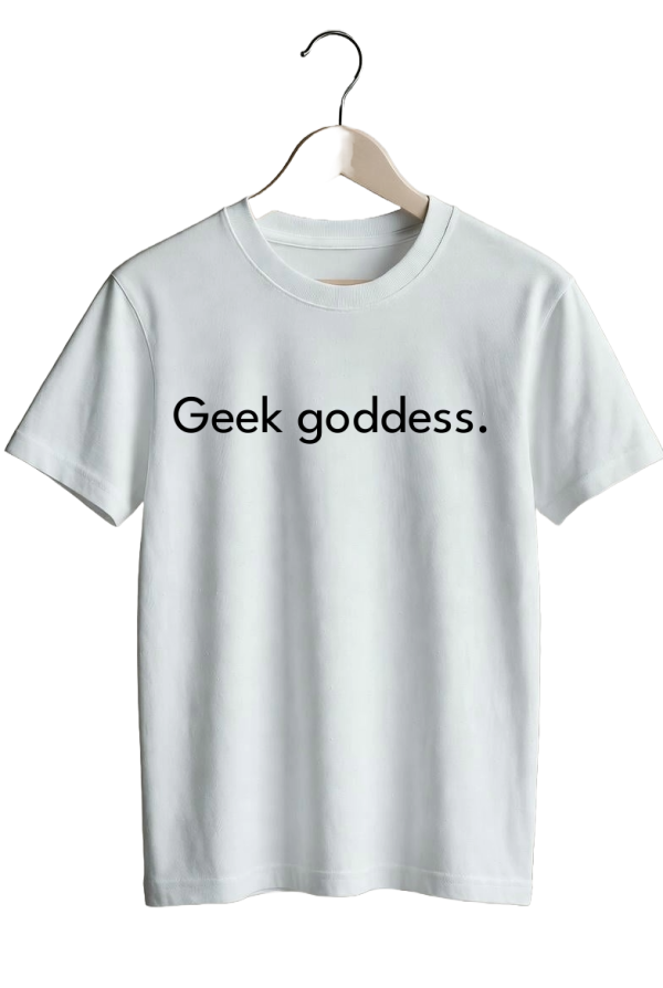 Geek goddess.